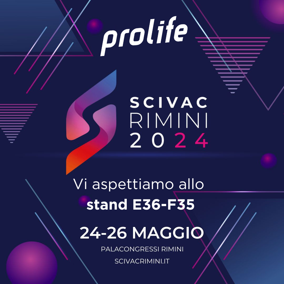 Prolife a Rimini per la nuova edizione di SCIVAC 2024